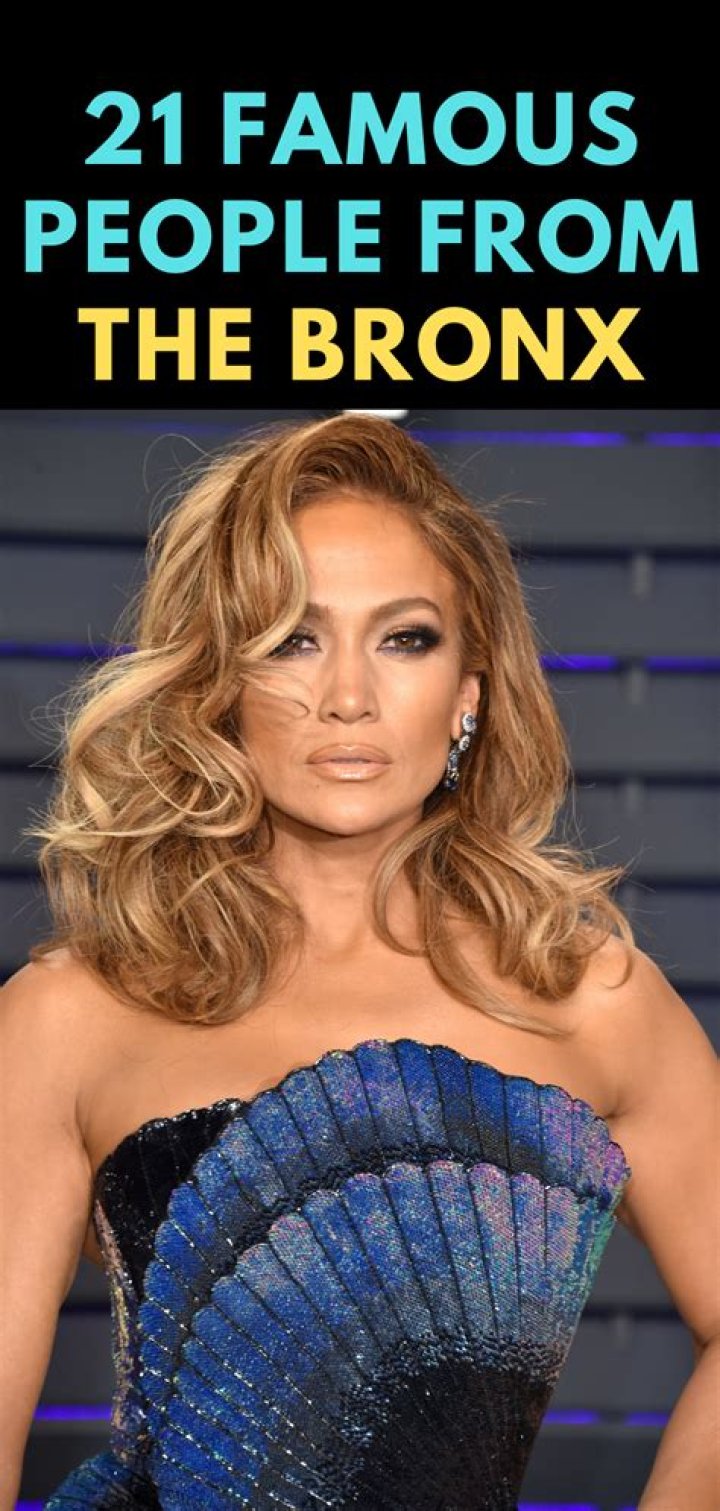 21 Famous People From The Bronx, New York Famous People Today