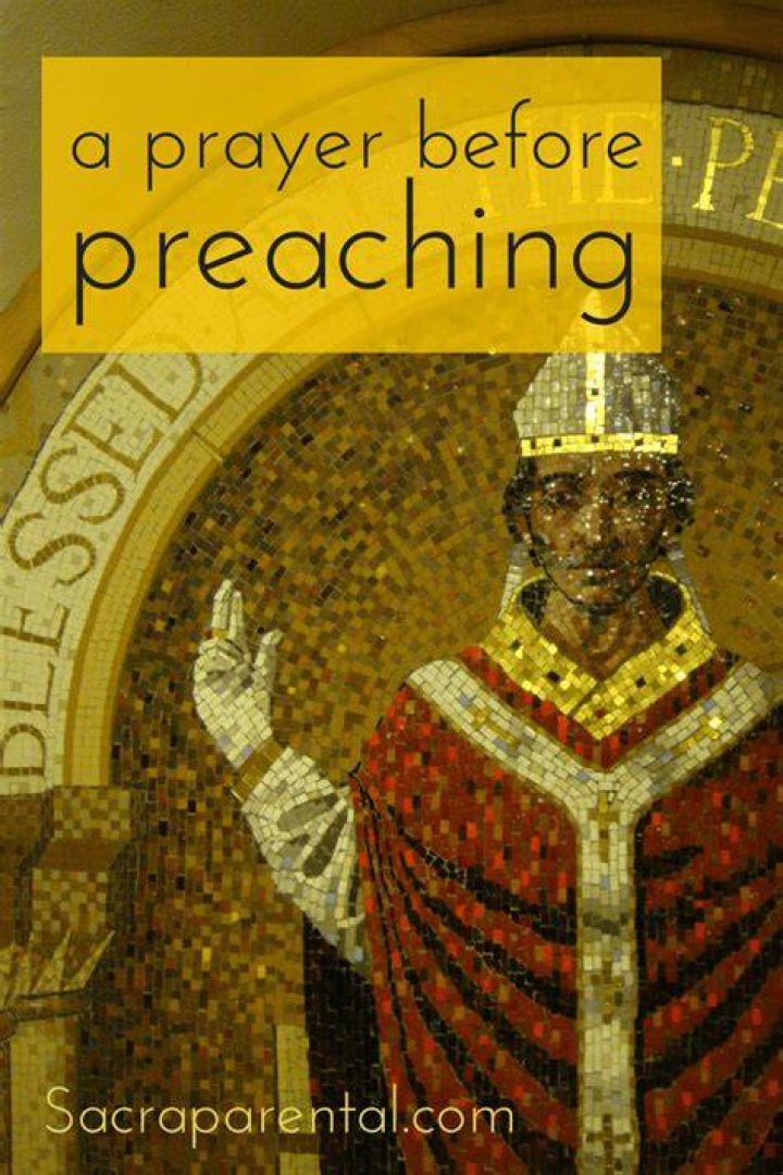 A Prayer Before Preaching Sacraparental