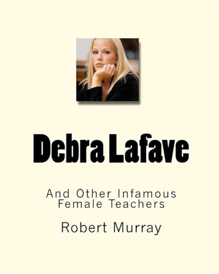 Debra Lafave Complete Wiki & Biography with Photos Videos