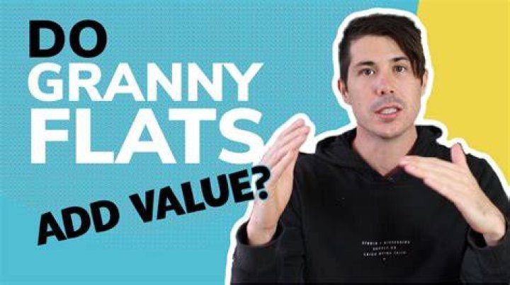 Do granny flats add value?