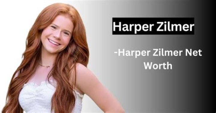 Harper Zilmer Net Worth How Much is Zilmer Worth?