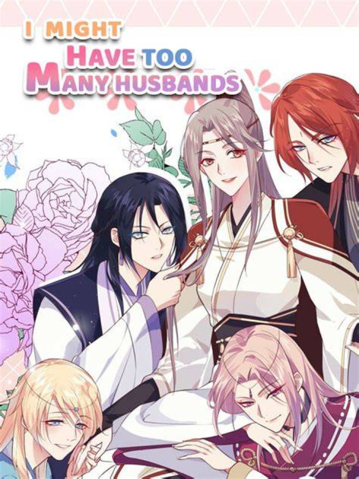 I Might Have Too Many Husbands Chapter 1