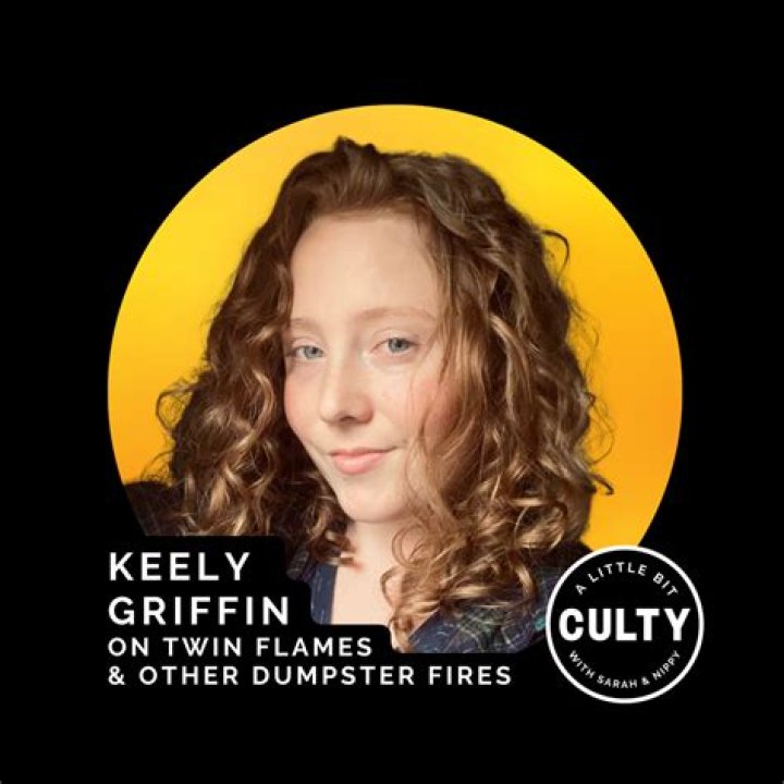 Keely Griffin on Twin Flames & Other Dumpster Fires A Little Bit