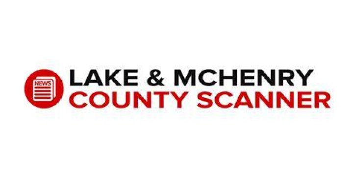 Lake & McHenry County Scanner Local News in Lake County and McHenry
