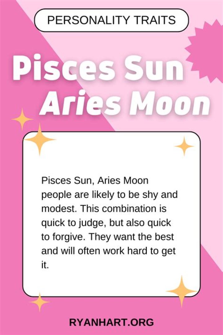 Pisces Sun Aries Moon Personality Traits Ryan Hart