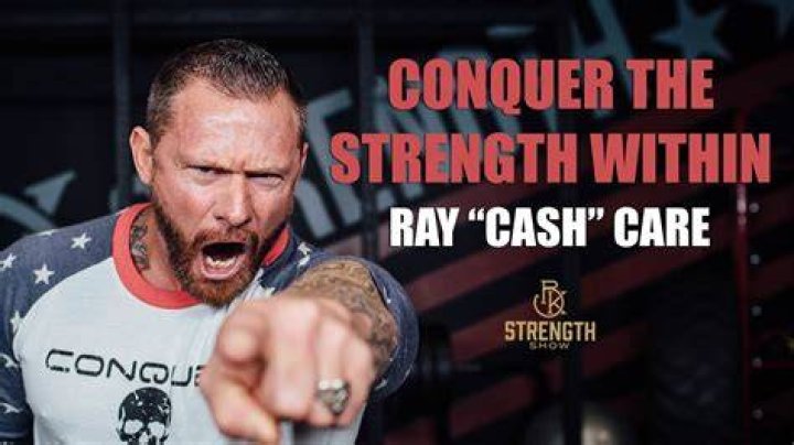 Ray &ldquo;Cash&rdquo; Care Conquer The Strength Within YouTube