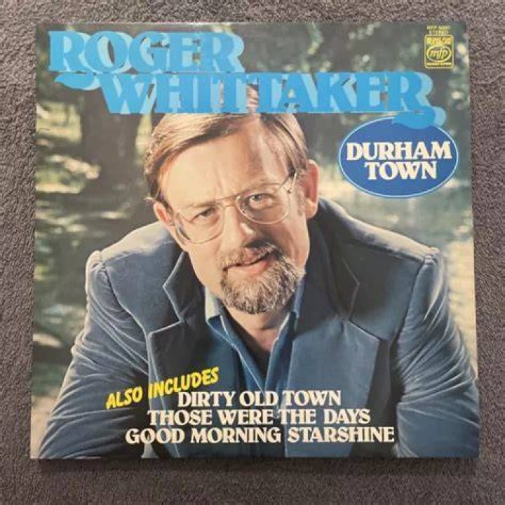 Roger Whittaker dead Durham Town folk singer known for hit song The