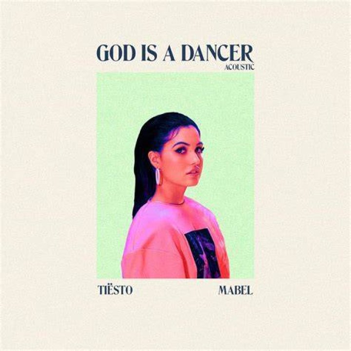 Ti&euml;sto, Mabel - God Is A Dancer (Official Video) - most hype latin songs