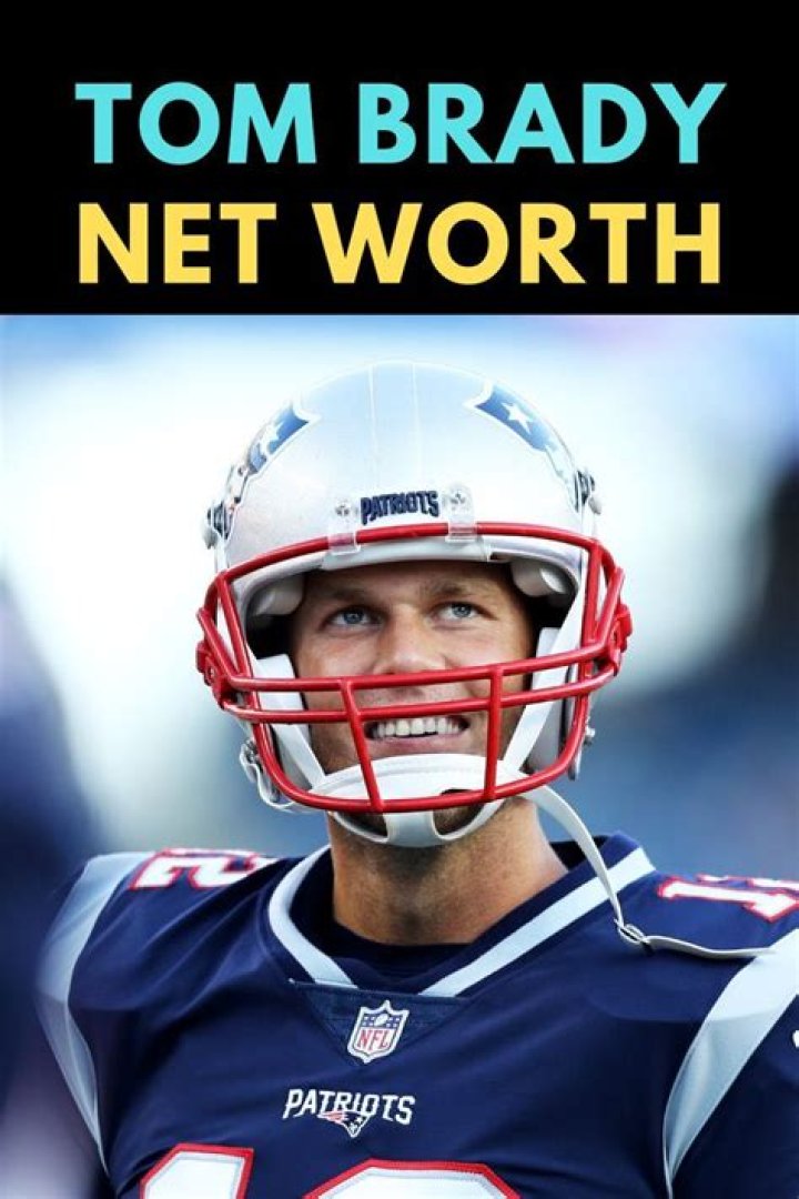Tom Brady Net Worth Earnings and Career The Squander