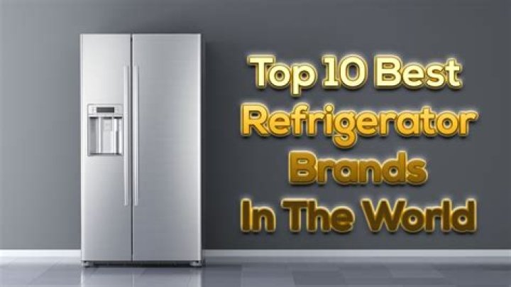 Top 10 Best Refrigerator Brands In the world 2024 World's Top Insider