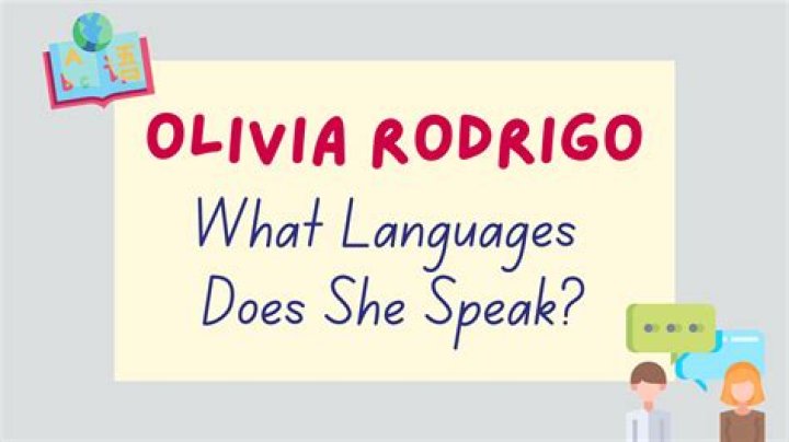 What Languages Does Olivia Rodrigo Speak? Lingalot